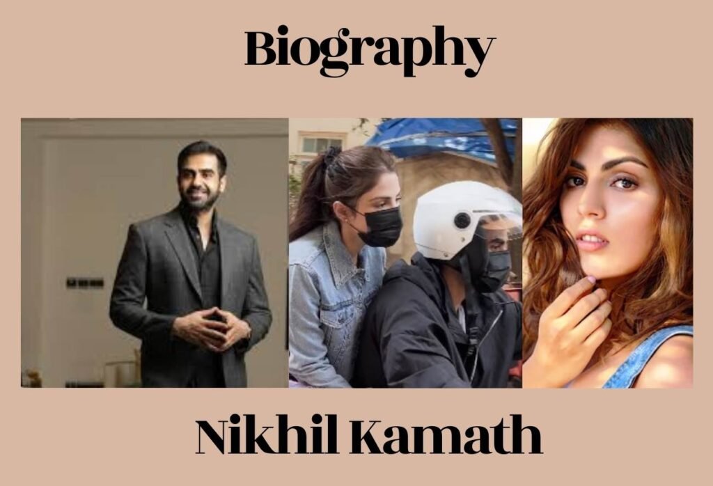 Nikhil Kamanth Biography